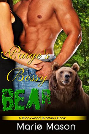 Paige's Bossy Bear by Marie Mason