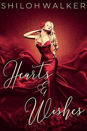 Hearts and Wishes (Make Me Believe #2)