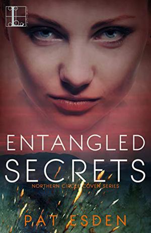 Entangled Secrets (Northern Circle Coven #3)