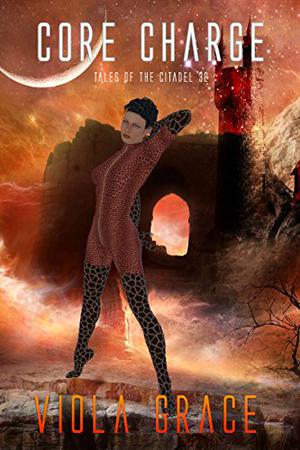 Core Charge (Tales Of The Citadel #32)