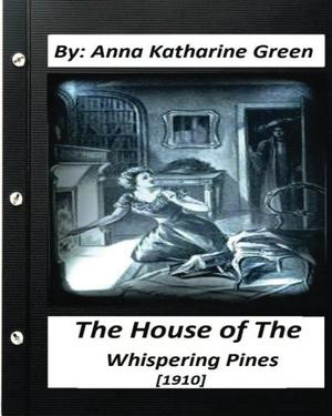 The House of the Whispering Pines (Caleb Sweetwater #3)