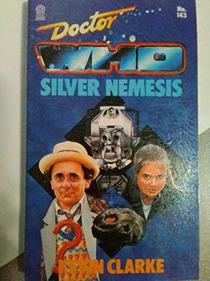 Doctor Who: Silver Nemesis (Doctor Who Novelisations #154)