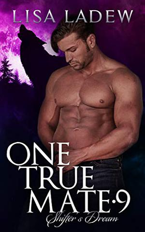 Shifter's Dream (One True Mate #9)