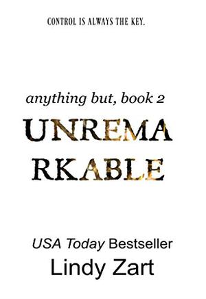 Unremarkable (Anything But #2)