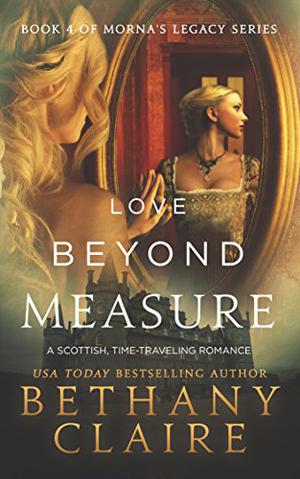 Love Beyond Measure by Bethany Claire