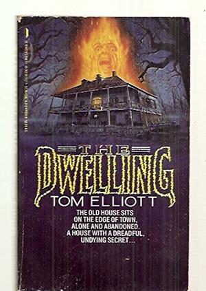 The Dwelling by Tom Elliott