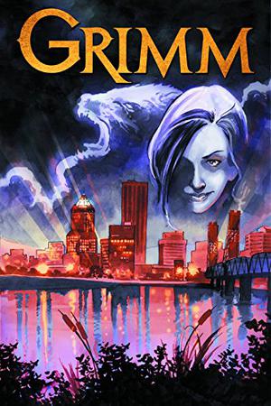 Grimm: Portland, Wu by Marc Gaffen, Kyle McVey, Daniel Govar