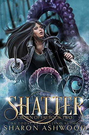 Shatter by Sharon Ashwood