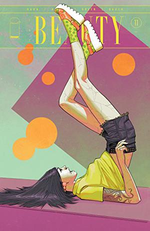 The Beauty #11 (The Beauty Issues #11)