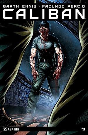 Caliban #3 by Garth Ennis, Facundo Percio