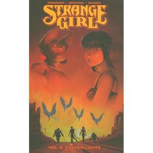 Strange Girl, Volume 4: Golden Lights (Strange Girl #4)