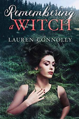 Remembering a Witch (Seasonal Magic #2)