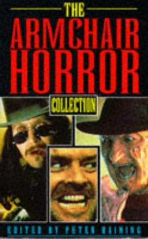 Armchair Horror Collection by Peter Haining
