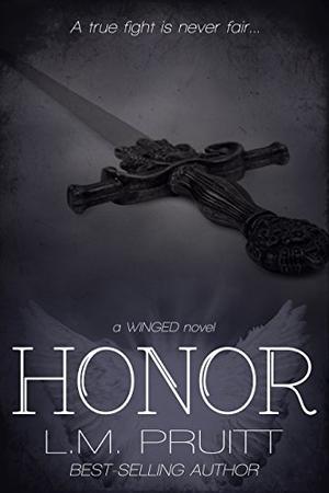 Honor by L.M. Pruitt