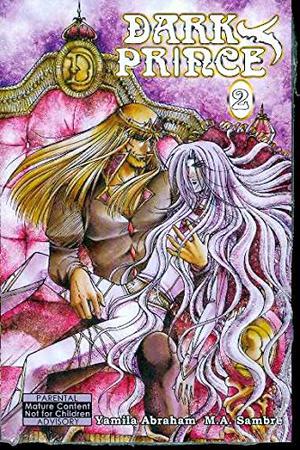 Dark Prince Volume 2 by Yamila Abraham, M.A. Sambre