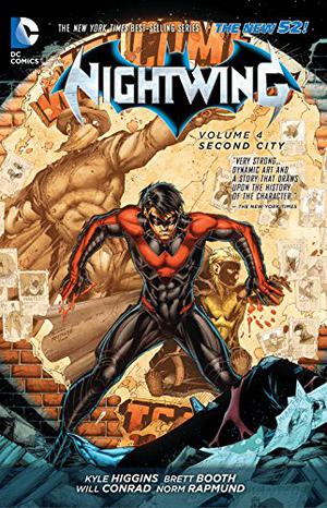 Nightwing, Volume 4: Second City (Nightwing 2011 Collected Editions #4)