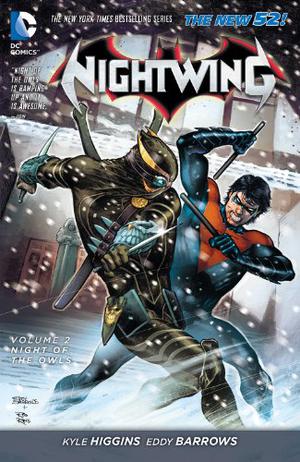 Nightwing, Volume 2: Night of the Owls (Nightwing 2011 Collected Editions #2)