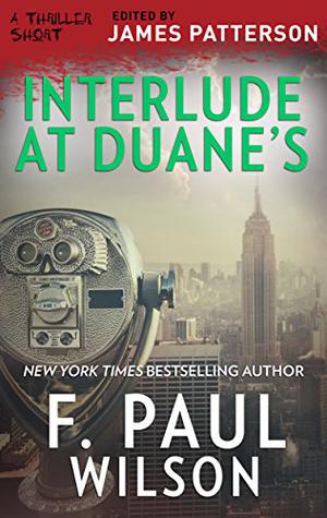 Interlude at Duane's by F. Paul Wilson