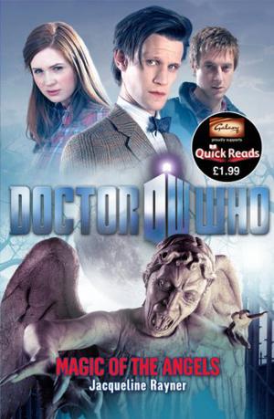 Magic of the Angels (Doctor Who: Quick Reads #6)