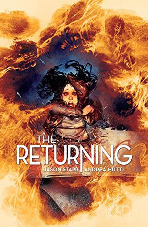 The Returning by Jason Starr, Andrea Mutti
