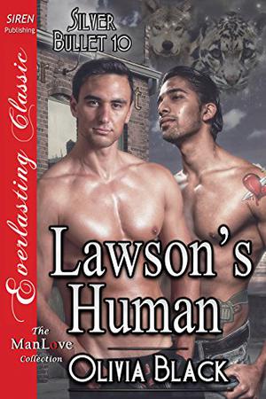 Lawson's Human (Silver Bullet #10)