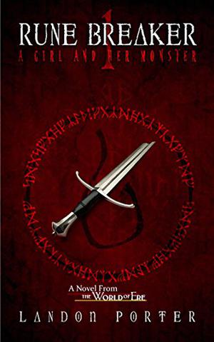 A Girl and Her Monster by Landon Porter