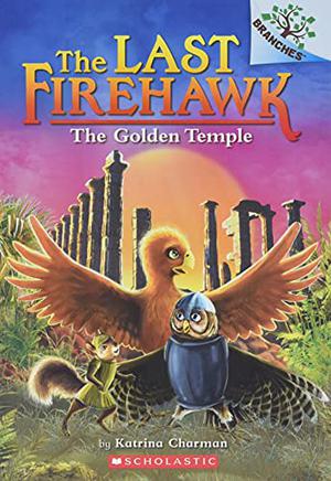 The Golden Temple: A Branches Book (The Last Firehawk #9)
