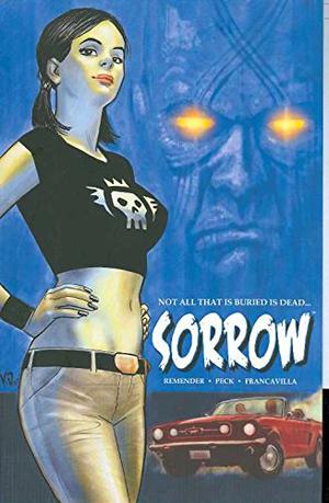 Sorrow by Rick Remender, Francesco Francavilla, Seth Peck
