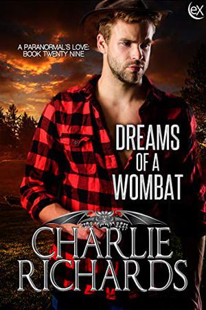 Dreams of a Wombat (A Paranormal's Love #29)