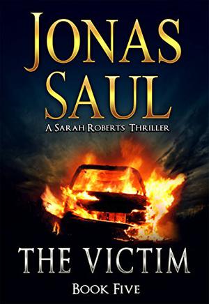 The Victim (Sarah Roberts #5)