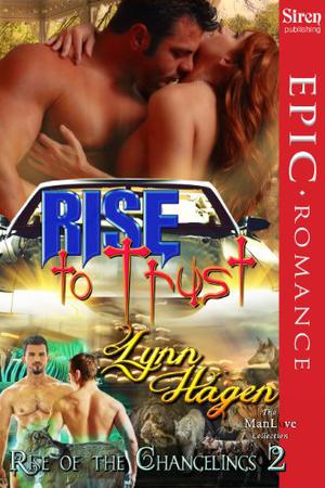 Rise to Trust by Lynn Hagen