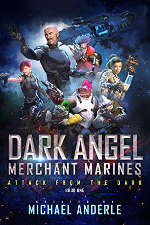 Attack From the Dark by Michael Anderle