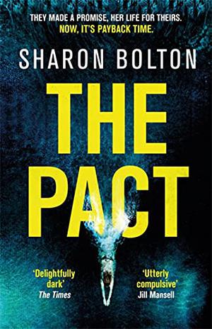 The Pact by Sharon J. Bolton