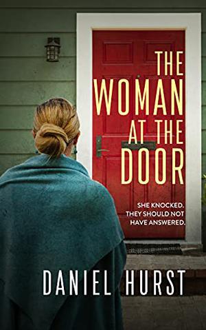 The Woman At The Door by Daniel Hurst