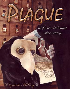 Plague by Elizabeth McCoy