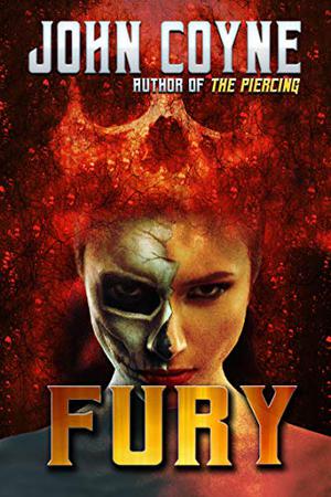 Fury: A Novel of Reincarnation & Revenge by John Coyne