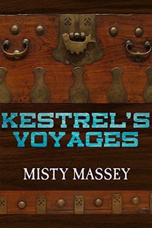 Kestrel's Voyages (Mad Kestrel #2)