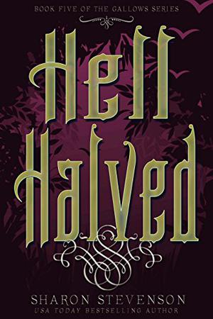 Hell Halved (Gallows #5)