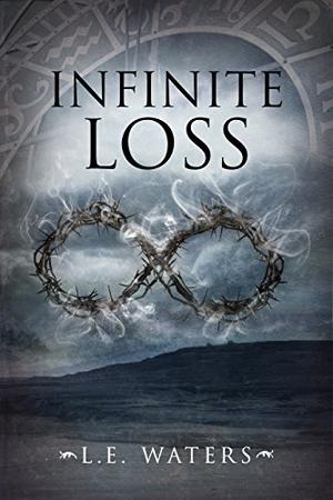 Infinite Loss by L.E. Waters