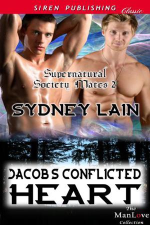 Jacob's Conflicted Heart (Supernatural Society Mates #2)