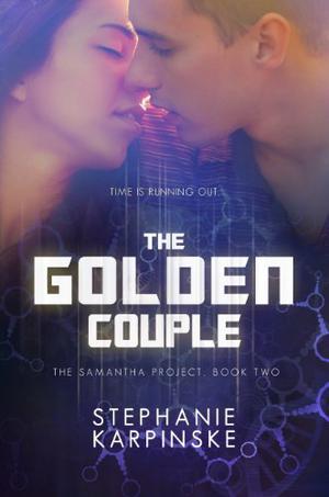 The Golden Couple (The Samantha Project #2)