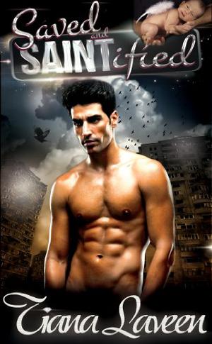 Saved and SAINTified (The Saint Series #3)