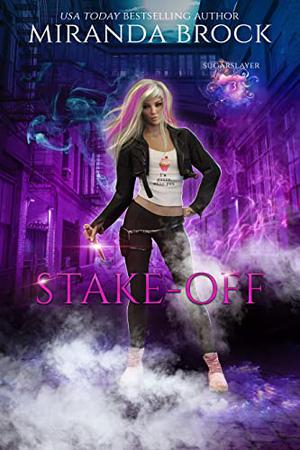 Stake-Off by Miranda Brock