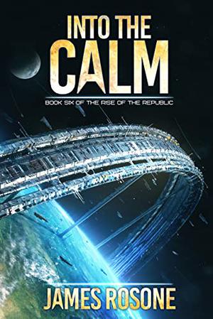 Into the Calm by James Rosone