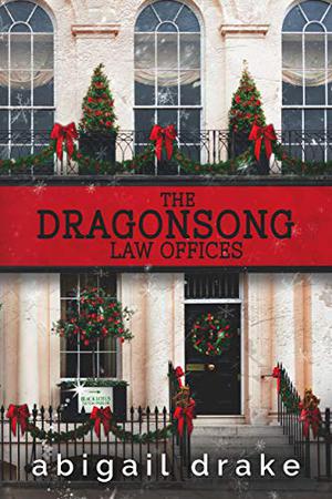 Dragonsong Law Offices by Abigail Drake
