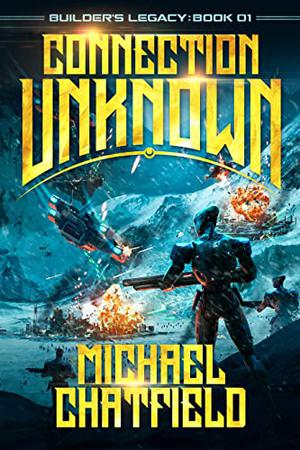 Connection Unknown by Michael Chatfield