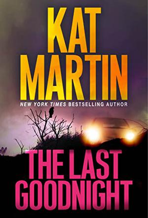 The Last Goodnight by Kat Martin