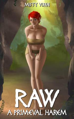 Raw: A Primeval Harem by Misty Vixen