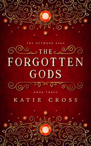 The Forgotten Gods by Katie Cross