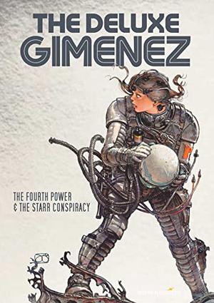 The Deluxe Gimenez: The Fourth Power  The Starr Conspiracy by Juan Giménez